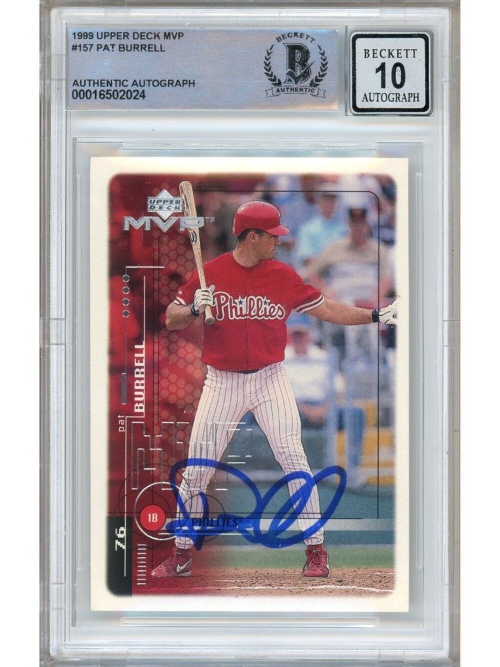 Pat Burrell Signed 1999 Upper Deck MVP #157 RC Phillies BAS Slab BGS Auto 10 MLB